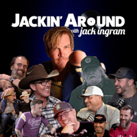 TUFF HEDEMAN & Jack Ingram - Part 2 (Jackin’ Around Show I EP. #3)