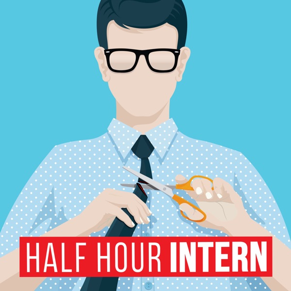 Half Hour Intern