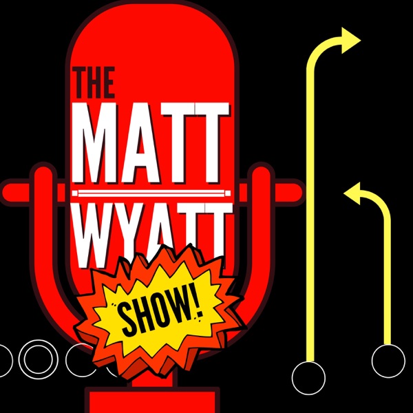The Matt Wyatt SHOW