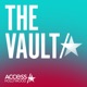 The Vault By Access Hollywood