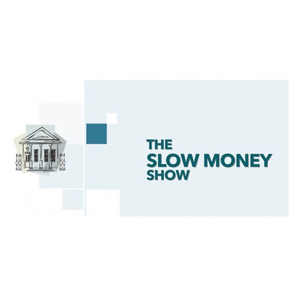 Slow Money Show Artwork