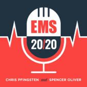 EMS 20/20 - Christopher M Pfingsten, Spencer Oliver