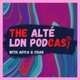 The Alté LDN Podcast