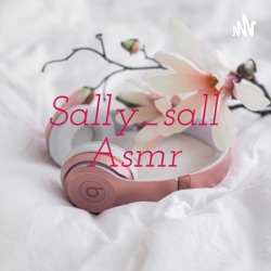 Sally_sall Asmr