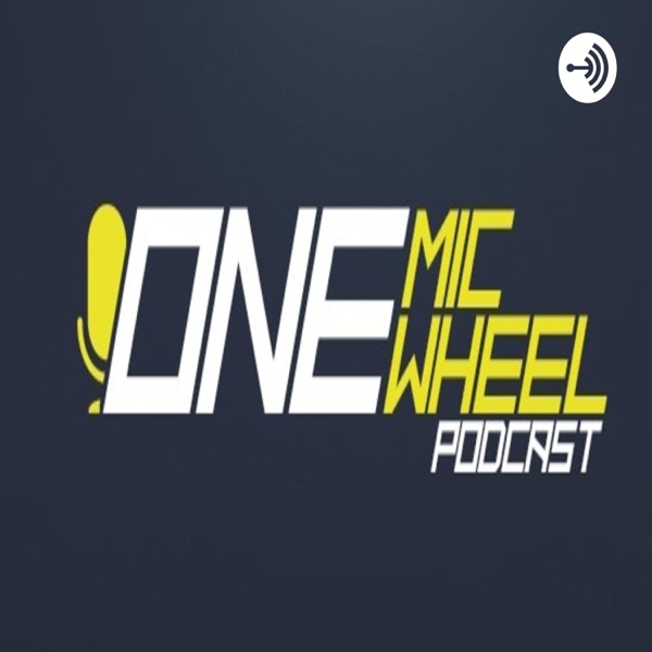 One Mic, One Wheel Artwork