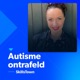 Els Blijd-Hoogewys: 'Autisten zouden geen inlevingsvermogen hebben, maar dat is gewoon niet waar'