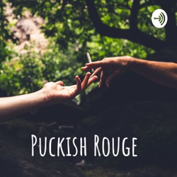 Puckish Rouge 