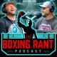 The Boxing Rant