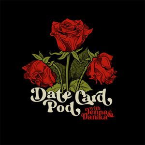 Date Card podcast