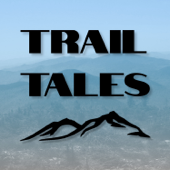Trail Tales - Thru-Hiking, Backpacking, and Peak-Bagging - Kyle O'Grady