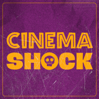 Cinema Shock podcast
