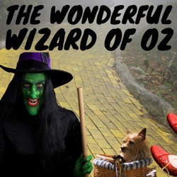 Chapter 10 - The Wonderful Wizard of Oz - L. Frank Baum