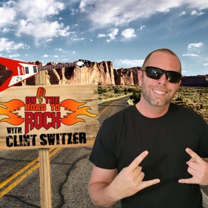 On the Road to Rock With Clint Switzer