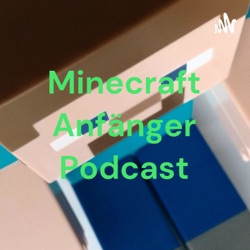 Minecraft Podcast
