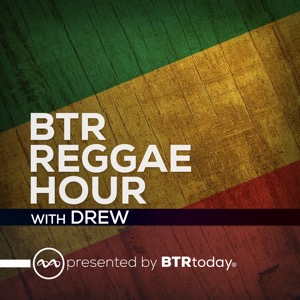 BTR Reggae Hour