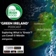 Love Irish Food - 'Green Ireland' Podcast Series
