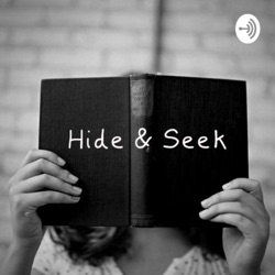 Hide & Seek