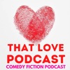 That Love Podcast artwork