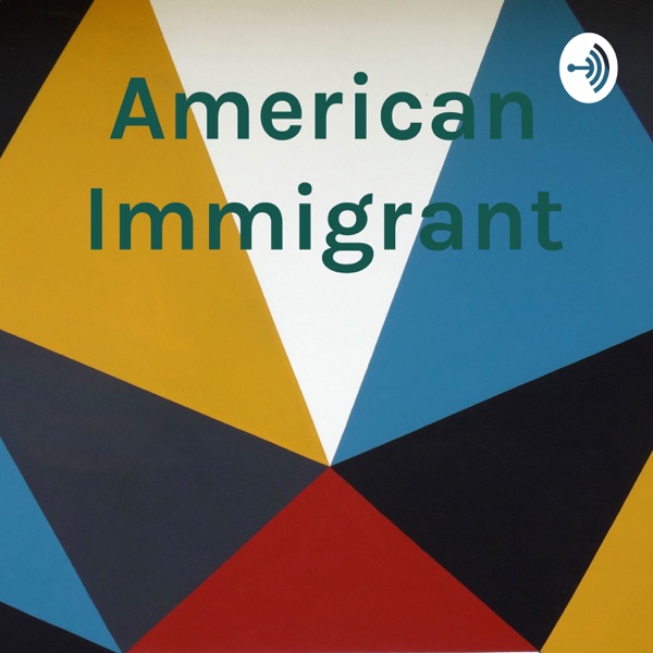 American Immigrant Artwork