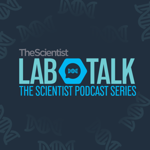 The Scientist’s LabTalk podcast