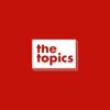 THE TOPICS Podcast - thetopics