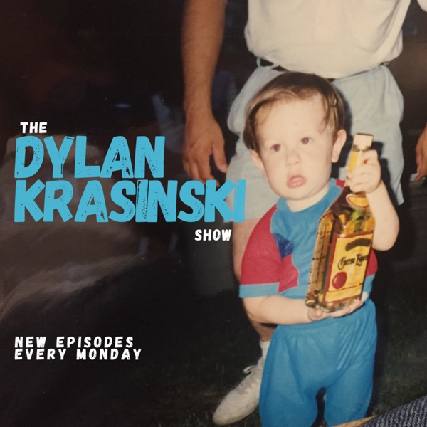 The Dylan Krasinski Show Artwork