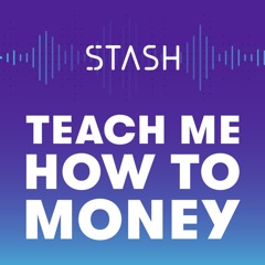 Teach Me How to Money