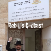 Reb L's G-dcast - Amram Landau