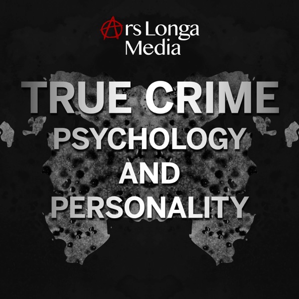 True Crime Psychology and Personality: Narcissism, Psychopathy, and the Minds of Dangerous Criminals image