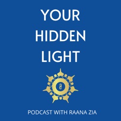 Your Hidden Light Podcast