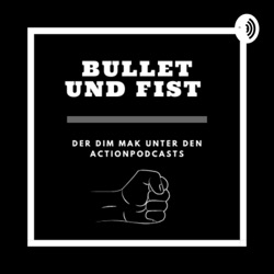 Bullets und Fists