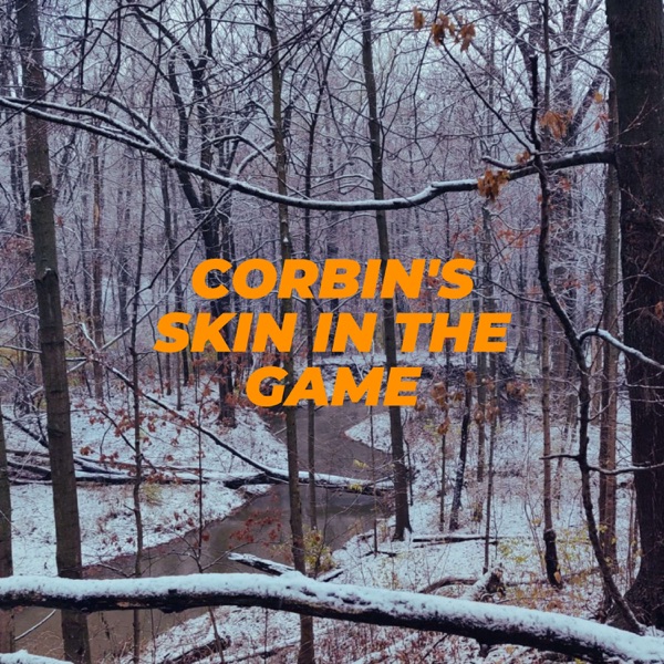 Corbin's Skin in the Game Artwork