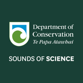 DOC Sounds of Science Podcast - Department of Conservation