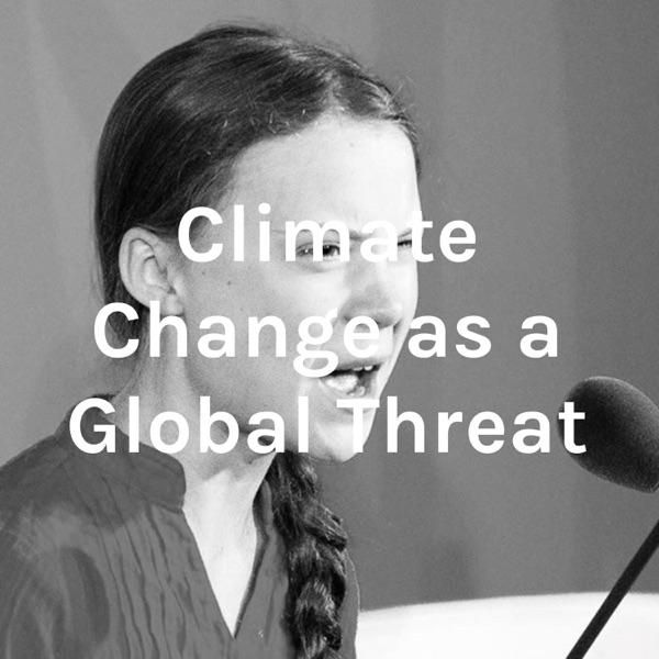 Climate Change as a Global Threat Artwork