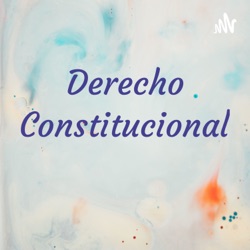 Derecho Constitucional 