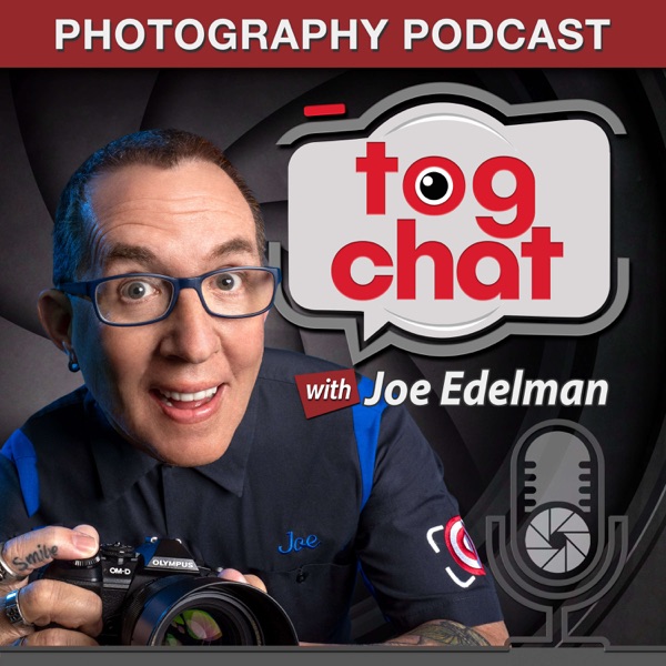 TOGCHAT Photography Podcast