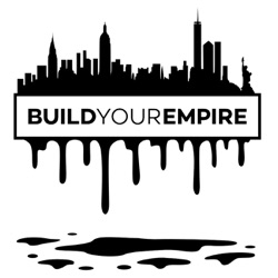 Build Your Empire Podcast