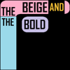 The Beige and The Bold - VanVelding