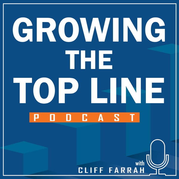Growing the Top Line Podcast