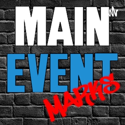 Main Event Marks Main Event Marks