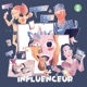 Influenceur - Avec Lorie Pester