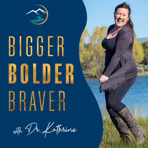 Bigger, Bolder, Braver Artwork