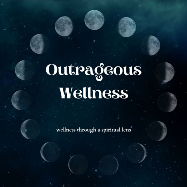 Outrageous Wellness Artwork