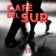 Café del sur - Julio Cortázar - 10/07/22