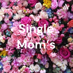 Single Mom's