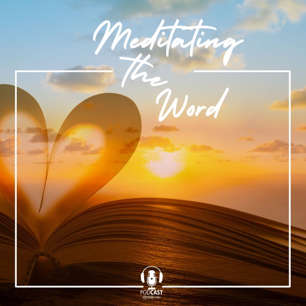 Meditating The Word Artwork