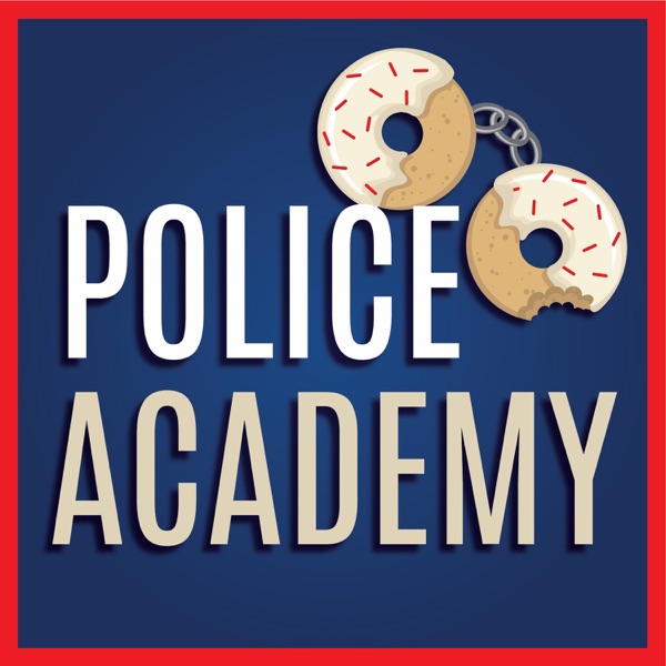 Police Academy Podcast Artwork