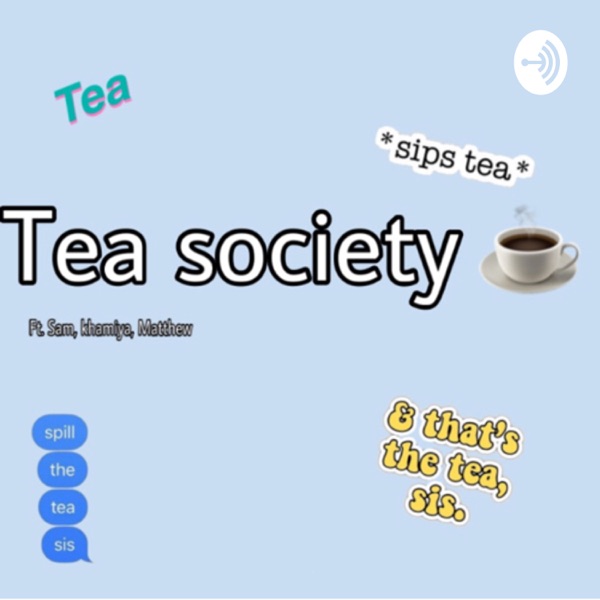 Tea Society Artwork