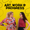 Art, Work & Progress - Jennifer Daniel & Franziska Ruflair