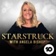 Starstruck with Angela Bishop